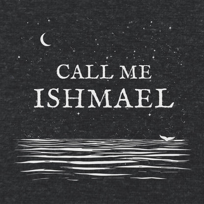 Call Me Ishmael Unisex Literary T Shirt