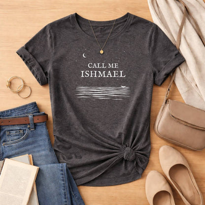 Call Me Ishmael Unisex Literary T Shirt