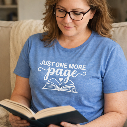 Just One More Page  Literary T Shirt