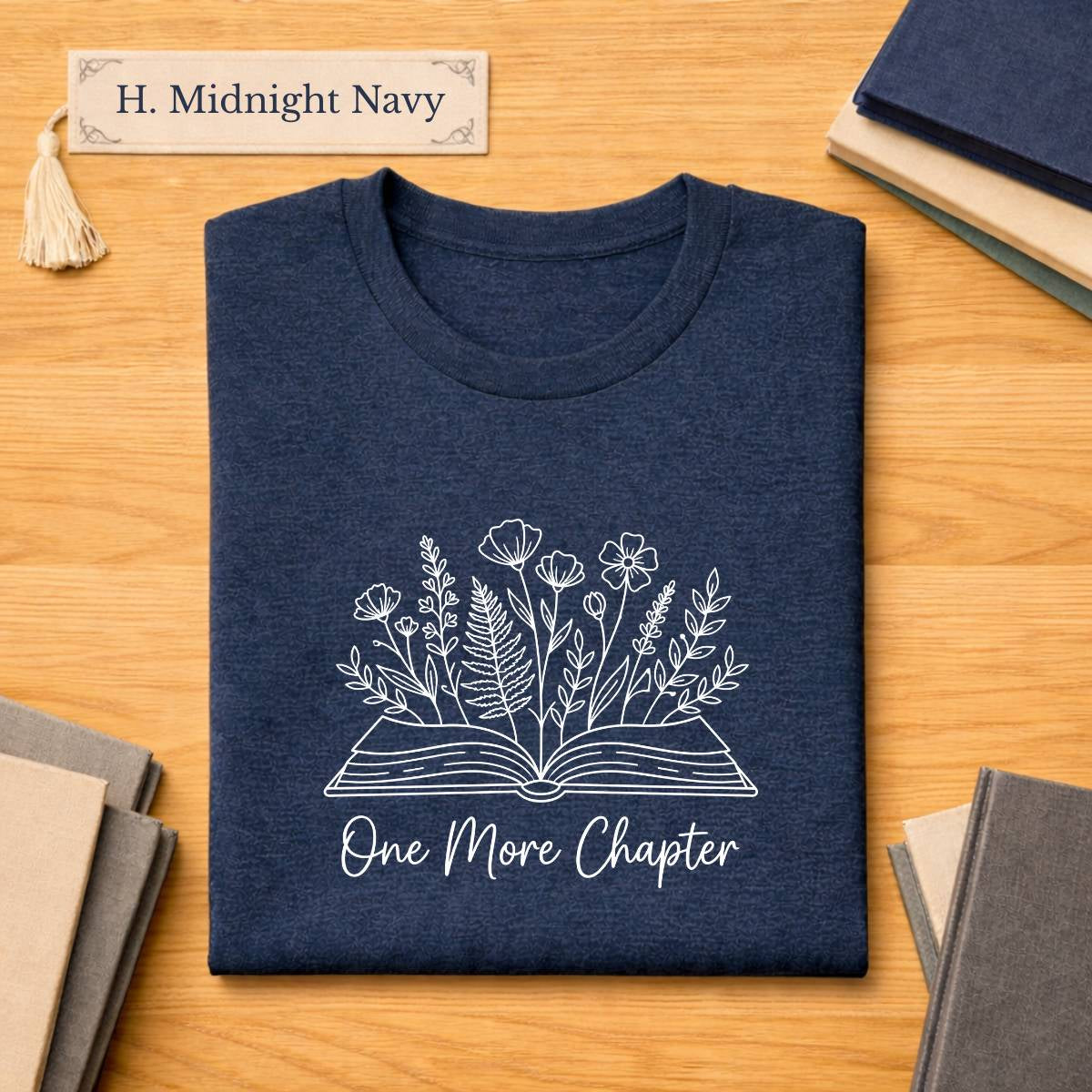 One More Chapter  Literary T Shirt