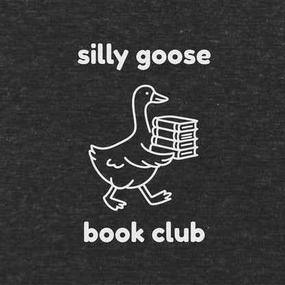 Silly Goose Book Club Literary T Shirt